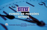 1. FUNDO DE PENSÕES FUNDO DE PENSÕESSITESE GESTOR Sociedade Gestora de Fundos de Pensões, S.A MAIO/2005.