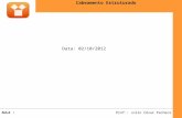 Ferramentas de Desenvolvimento Web Prof.: Julio César PachecoAULA : Cabeamento Estruturado Data: 02/10/2012.