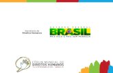 FÓRUM MUNDIAL DE DIREITOS HUMANOS Data: 10 a 13 de Dezembro de 2013 Local: Brasília.