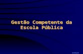 Gestão Competente da Escola Pública AVANÇAR A inclusão do aluno das camadas populares assenta- se nos seguintes pilares: Qualidade da educação - compromisso.