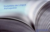 Portefólio de Língua Portuguesa Trabalho Realizado por: - Paula Melo nº19, 10ºG.