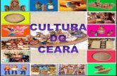 A formação cultural do cearense é obra, principalmente do índio e do europeu, e também em parte do negro. As principais manifestações artísticas e culturais.
