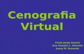 Cenografia Virtual Paula Jorge Gomes Ana Claudia C. Almeida Joarg M. Resende.