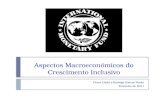 Aspectos Macroeconómicos do Crescimento Inclusivo Victor Lledó e Rodrigo Garcia-Verdu Fevereiro de 2011.