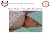 HOSPITAL AMIGO DA CRIANÇA Fundação Hospitalar Santa Terezinha.