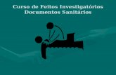 Curso de Feitos Investigatórios Documentos Sanitários.