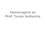 Homenagens ao Prof. Tuneo Sediyama. Homenagem da Sociedade Brasileira de Melhoramento de Plantas - SBMP.