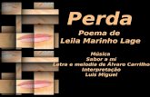 Perda Poema de Leila Marinho Lage Música Sabor a mi Letra e melodia de Álvaro Carrilho Interpretação Luis Miguel.