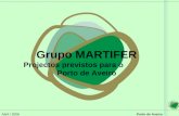 Abril / 2006 Porto de Aveiro Grupo MARTIFER Projectos previstos para o Porto de Aveiro.