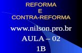 REFORMA E CONTRA-REFORMA   AULA â€“ 02 1B