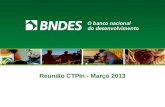 Reunião CTPIn - Março 2013. Agenda O que é o BNDES FEP? Principais Objetivos do Estudo Setores Modelo de Equilíbrio Geral Alumínio Cimento Siderurgia.