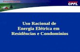 Uso Racional de Energia Elétrica em Residências e Condomínios.