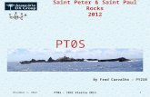 T X 3 A Saint Peter & Saint Paul Rocks 2012 3 May 2014 PT0S - IDXC Visalia 2013 1 By Fred Carvalho – PY2XB PT0S.