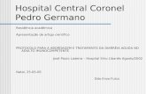 Hospital Central Coronel Pedro Germano Residência acadêmica Apresentação de artigo científico PROTOCOLO PARA A ABORDAGEM E TRATAMENTO DA DIARRÉIA AGUDA.