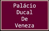 O Palácio Ducal. também conhecido como Palácio do Doge, é um símbolo de Veneza, uma obra prima do gótico veneziano. Surge na área monumental da Praça.