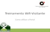 Treinamento Wifi- Visitante Como utilizar o Portal.