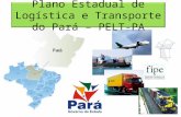 Plano Estadual de Logística e Transporte do Pará – PELT-PA.