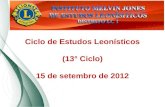 Ciclo de Estudos Leonísticos (13° Ciclo) 15 de setembro de 2012.