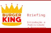 A BURGER KING foi fundada em 1954, Tem sua excelência,dentro do mercado de Fast foods, manifestada através de 12 mil lojas situadas em 76 países ao redor.