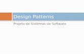 Projeto de Sistemas de Software Design Patterns. Sumário Reuso de Software Introdução Benefícios e Desvantagens Visão do Reuso Padrões de Projeto Introdução.