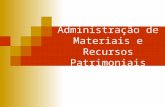 Administração de Materiais e Recursos Patrimoniais.
