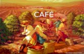 CAFÉ Erico Santos: Cafezal 2/7/2008. A lavoura cafeeira Foi em 1727 que o oficial português Francisco de Mello Palheta, vindo da Guiana Francesa, trouxe.