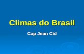 Climas do Brasil Cap Jean Cid. Massas de Ar do Brasil.