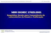 Agência Nacional de Vigilância Sanitária  Seminário Internacional sobre Sistema da Qualidade em Laboratórios SP - Setembro 2003 NBR ISO/IEC.
