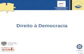 © 2013 Direito à Democracia Federal Ministry for Foreign Affairs of Austria Centro de Direitos Humanos Faculdade de Direito Universidade de Coimbra.