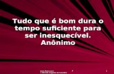 Www.4tons.com Pr. Marcelo Augusto de Carvalho 1 Tudo que é bom dura o tempo suficiente para ser inesquecível. Anônimo.