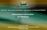 Seminário Governança Corporativa: Experiências em Empresas Estatais Irani Carlos Varella Gerente Executivo de Desenvolvimento de Sistemas de Gestão 17.