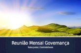 Reunião Mensal Governança Todos juntos | CentroSoftware.