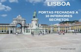 LISBOA PORTAS FECHADAS A 10 INTERIORES SECRETOS Avanço manual.