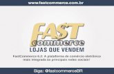 FastCommerce 6.2: A plataforma de comércio eletrônico mais integrada às principais redes sociais!