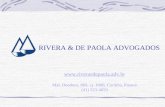RIVERA & DE PAOLA ADVOGADOS  Mal. Deodoro, 869, cj. 1006, Curitiba, Paraná (41) 223-4059.