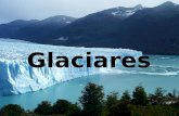 Glaciares são massas de gelo São originados na superfície terrestre.