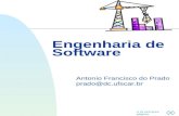 Ir p/ primeira página Antonio Francisco do Prado prado@dc.ufscar.br Engenharia de Software.