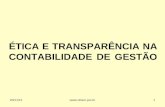 ÉTICA E TRANSPARÊNCIA NA CONTABILIDADE DE GESTÃO 17/6/20141.