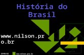 17/6/2014 1 História do Brasil .