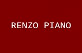 RENZO PIANO. Nascido em Genova – Itália em 14 se setembro de 1937 em uma família de construtores. Formou-se em Milão pela Escola Politécnica de Arquitetura.