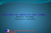Antonio Carvalho Francisco Carvalho IBCom - Instituto Brasileiro dos Compósitos.