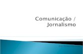 Prof. Renato Menezes. Jornalismo Publicidade e Propaganda Relações Públicas Marketing.