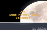 Karin Talisin Targas (karin.targas@usp.br). Lenda Amazônica Fase da Lua que ocorre: Lua Cheia Figura 1: Lenda Boto-Rosa.