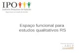 Espaço funcional para estudos qualitativos RS. O IPO – Instituto Pesquisas de Opinião inaugurou um espaço funcional para estudos qualitativos no RS. O.