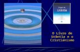O Livro de Urântia e o Cristianismo InícioInício.