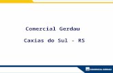 Comercial Gerdau Caxias do Sul - RS. Reforma da Fachada Troca de lonas – 01 Painel de produto no formato 4,34 x 2,24m – 01 Painel com o fone 4,34 x 2,24.