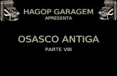 OSASCO ANTIGA PARTE VIII HAGOP GARAGEM APRESENTA.