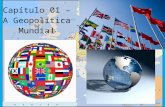 Capítulo 01 – A Geopolítica Mundial O Mundo antes da Primeira Guerra Mundial.