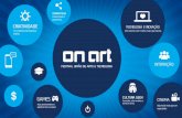 Festival On Art – União de Arte e Tecnologia  A Ilustre Arte, com apoio da UNIP Brasília, tem a honra de hospedar o OnArt – Festival de.
