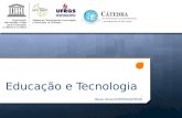 Educação e Tecnologia : Rosa Vicari/CINTED/UFRGS.